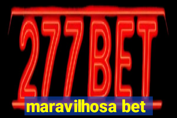 maravilhosa bet